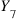 Y_7